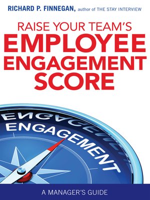 cover image of Raise Your Team's Employee Engagement Score